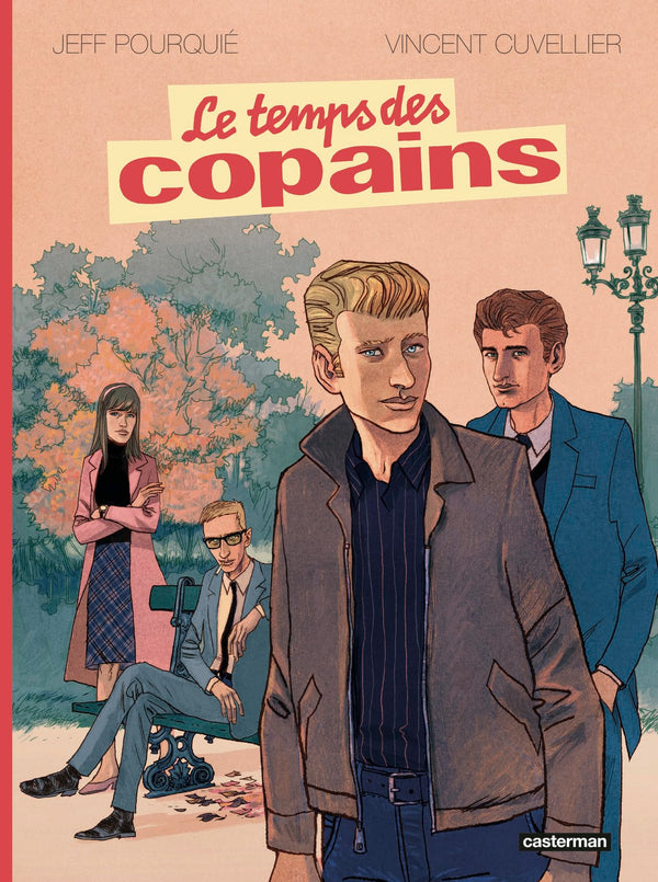 Le Temps des copains