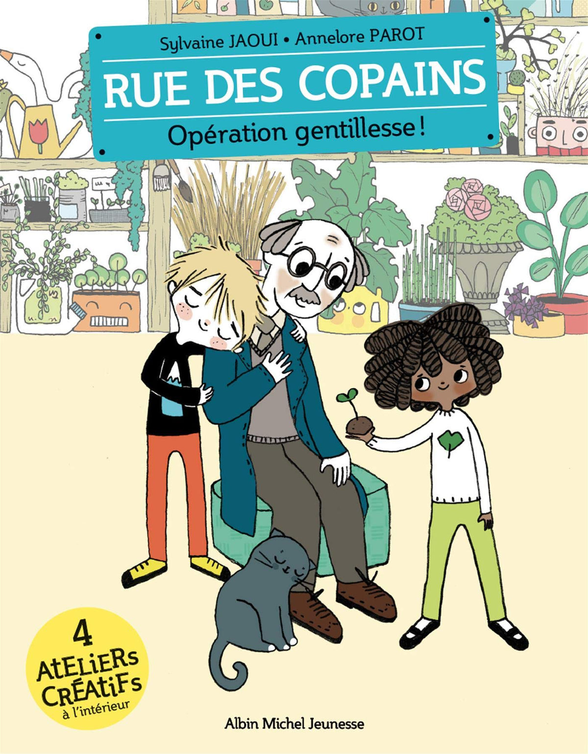 Rue des copains - tome 9 : opération gentillesse