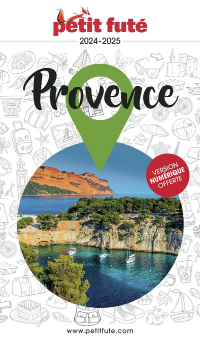 Guide Provence 2024/2025 Petit Futé (2024-2025)