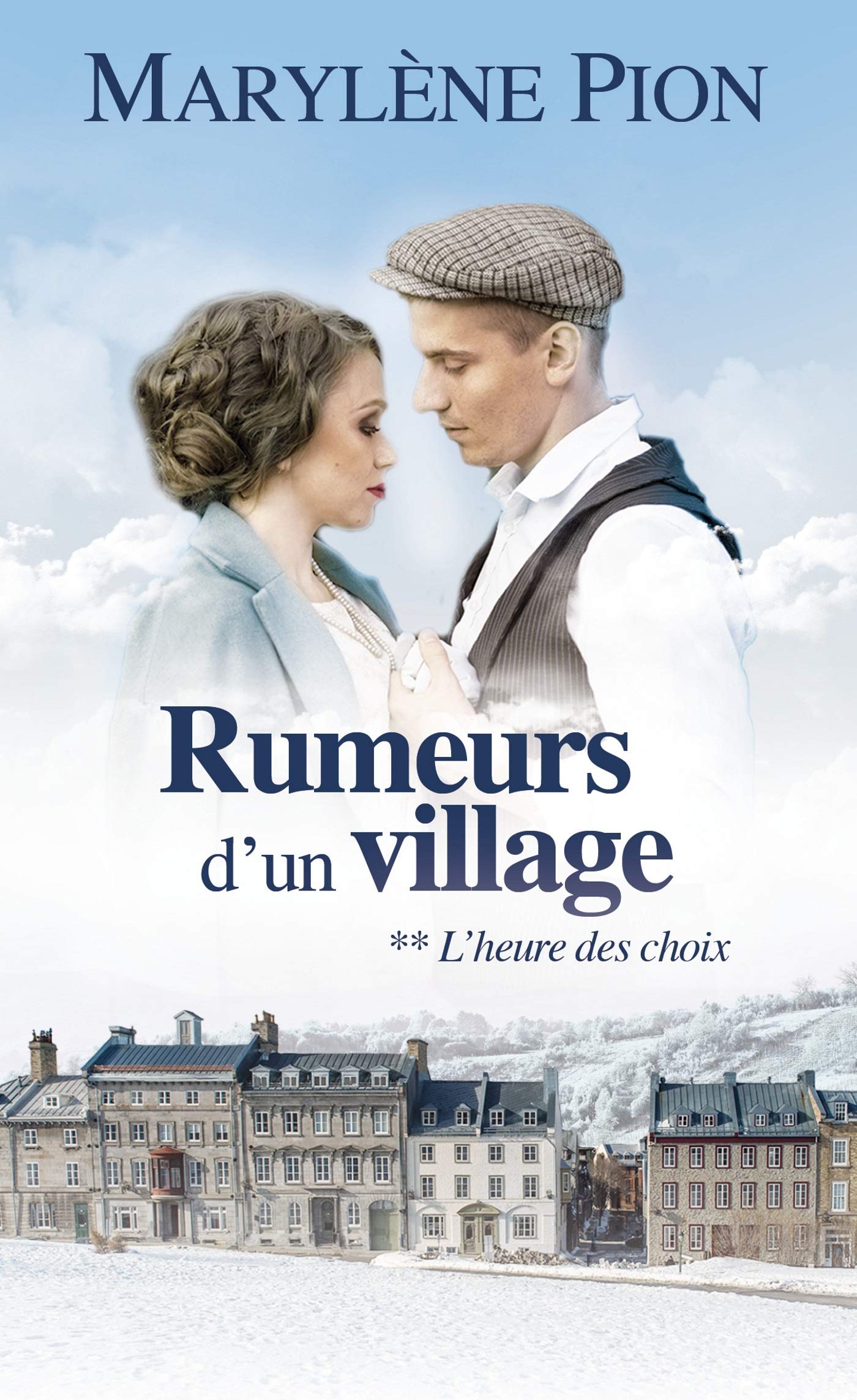 Rumeurs d'un village - Tome 2: L'heure des choix