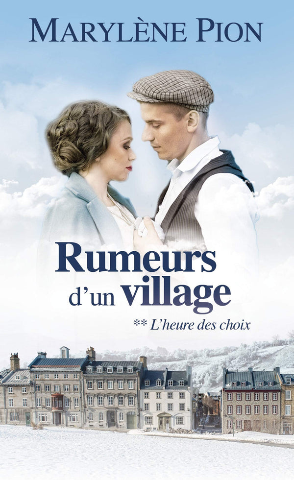 Rumeurs d'un village - Tome 2: L'heure des choix