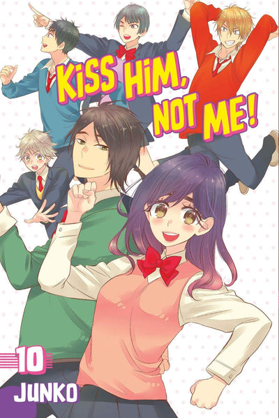 Kiss him, not me! (Vol. 10)