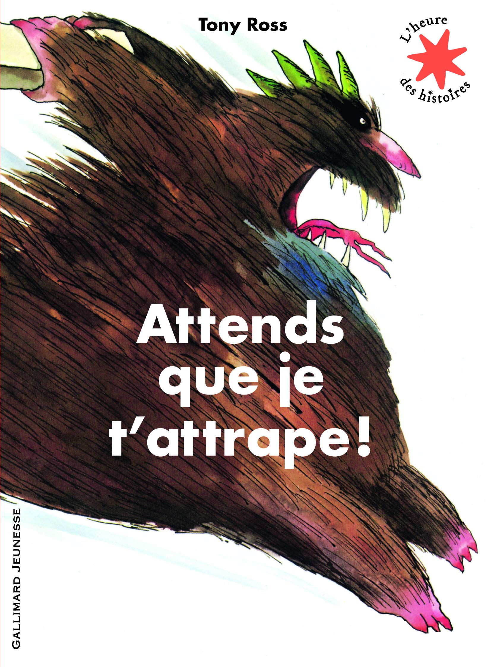 Attends que je t'attrape ! - L'heure des histoires - De 3 à 7 ans