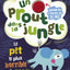 UN PROUT DANS LA JUNGLE