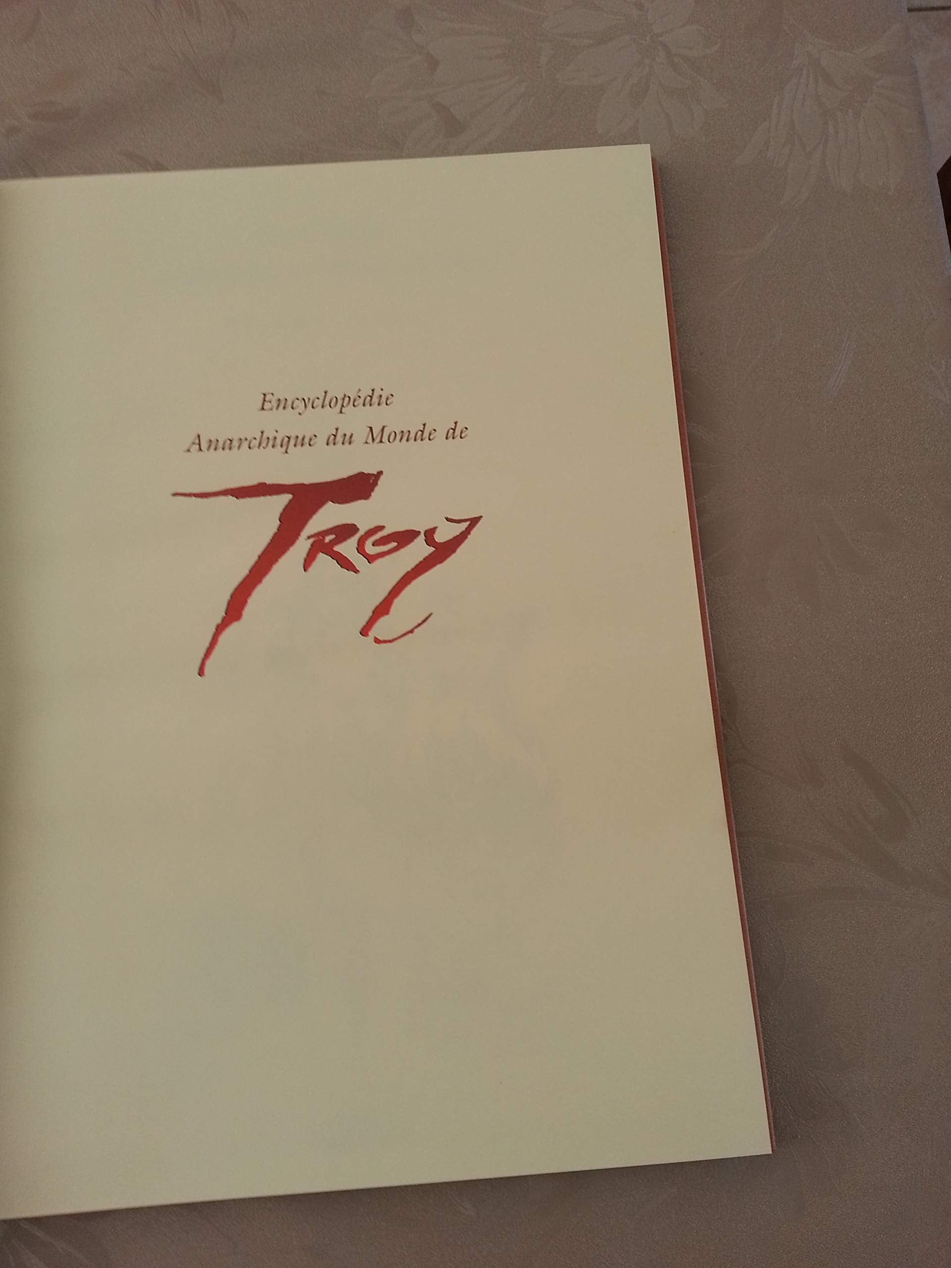 Lanfeust de Troy : Encyclopédie anarchique du monde de Troy