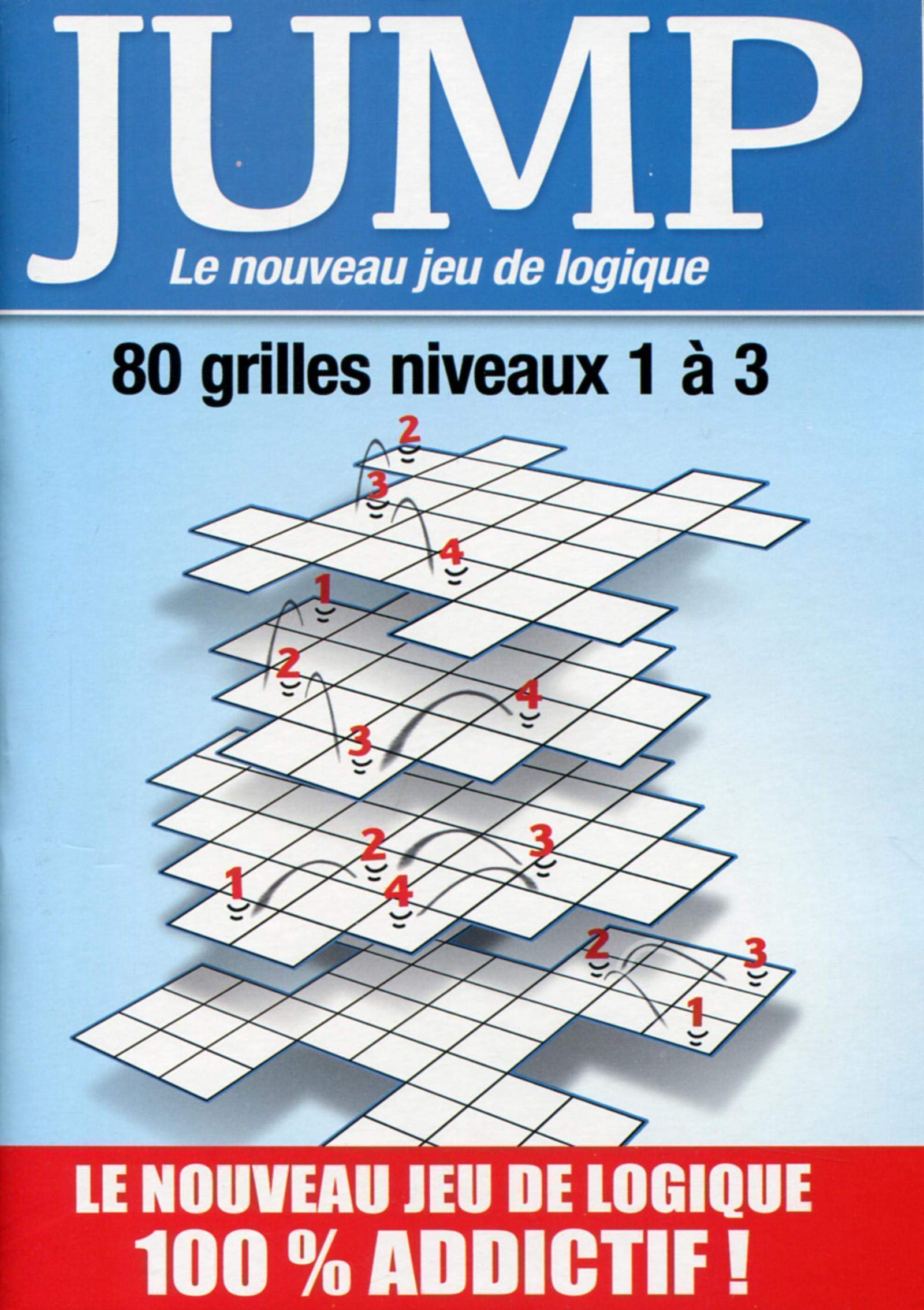 Jump : Le nouveau jeu de logique - 80 grilles niveaux 1 à 3