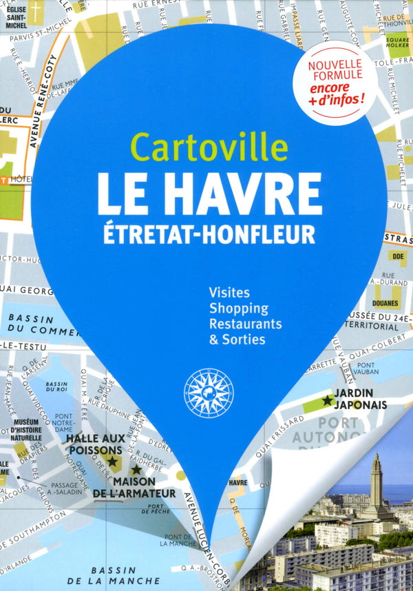 Guide Havre :Étretat Honfleur