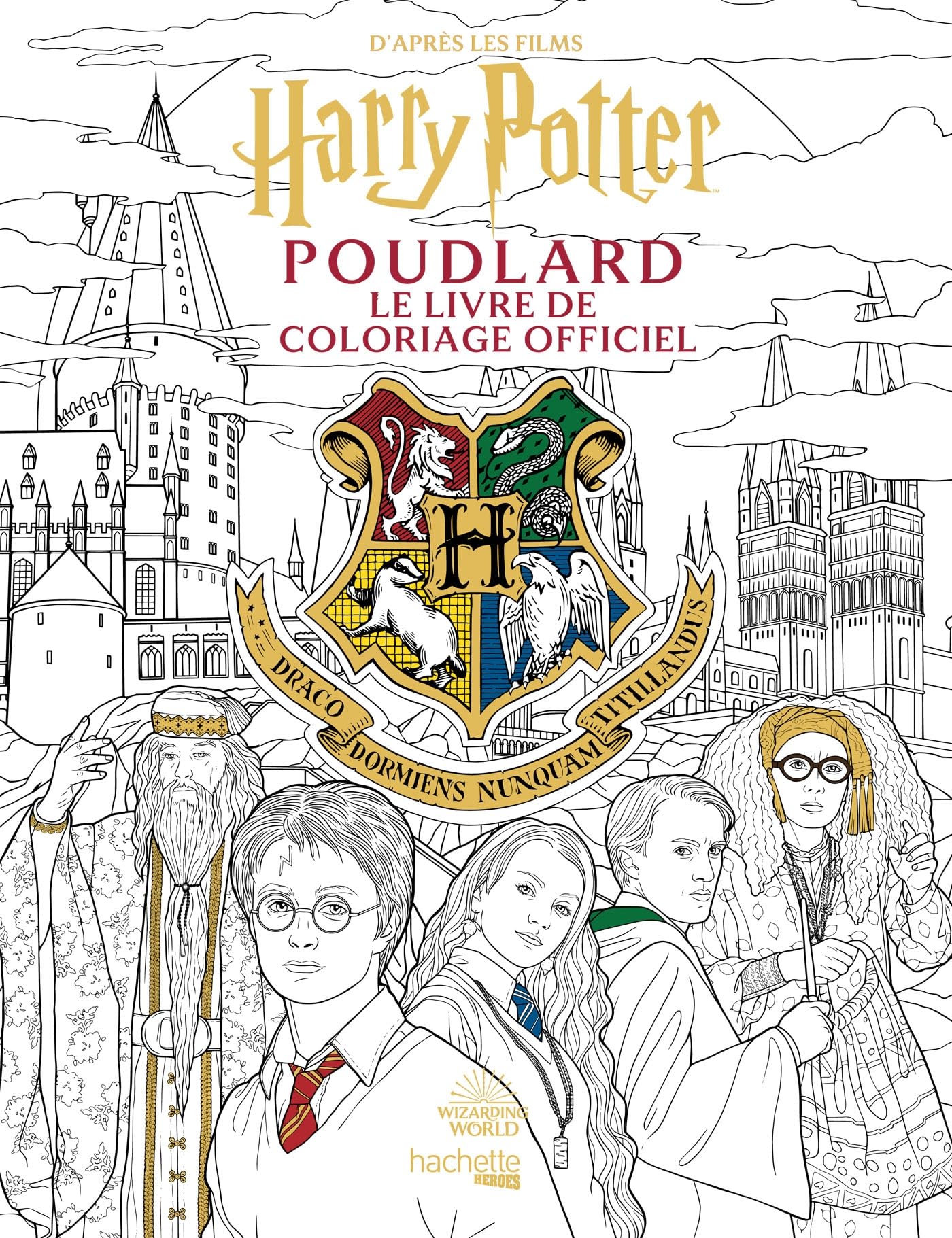 Poudlard - Le livre de coloriage officiel