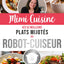 Mimi Cuisine, ses 52 meilleurs plats mijotés au robot-cuiseur