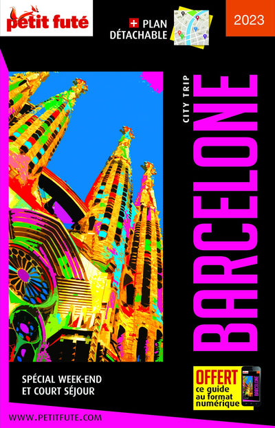 Guide Barcelone City trip 2021 Petit Futé