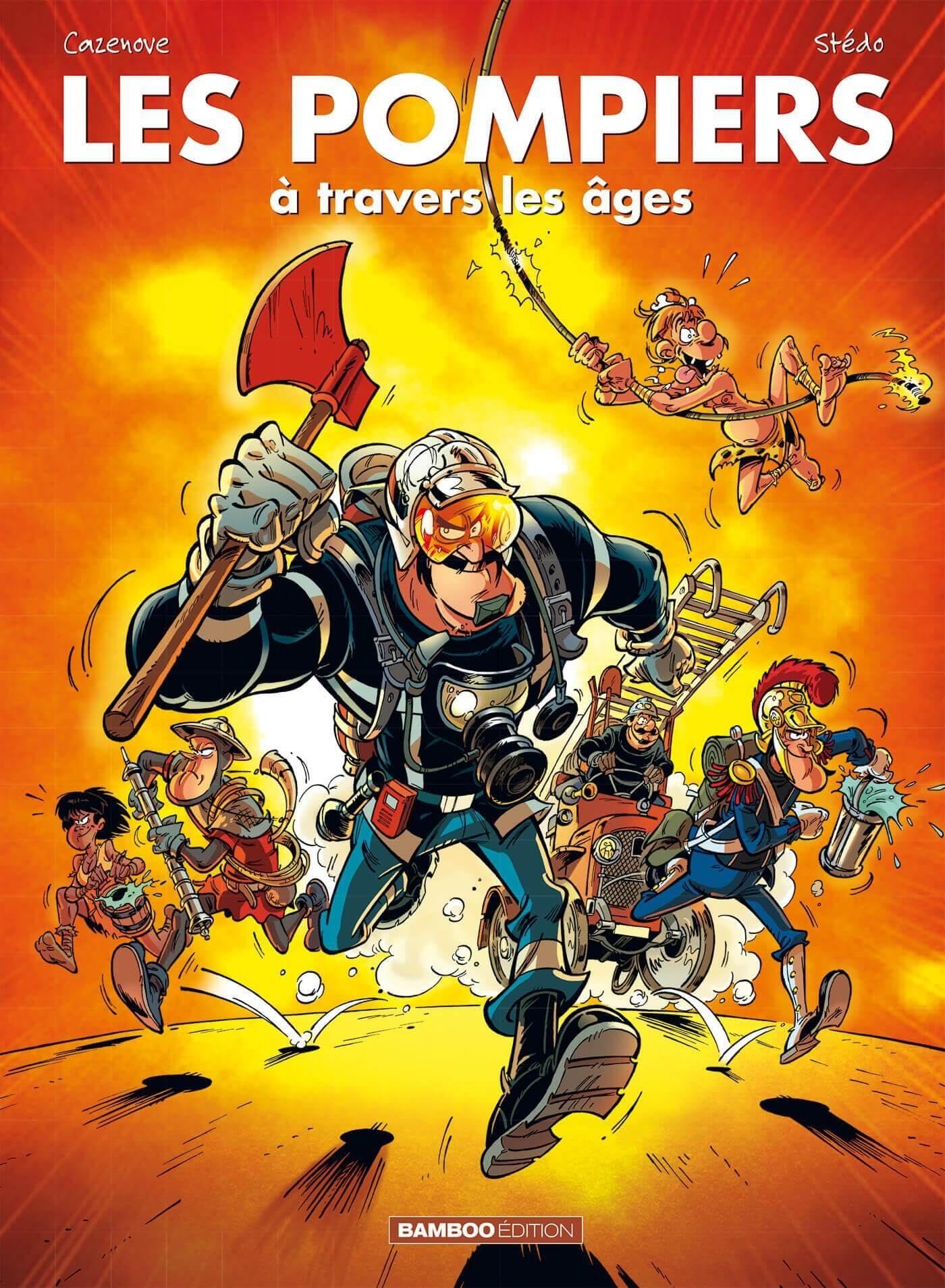 Les Pompiers à travers les âges tome 01 - top humour: Des gars des eaux