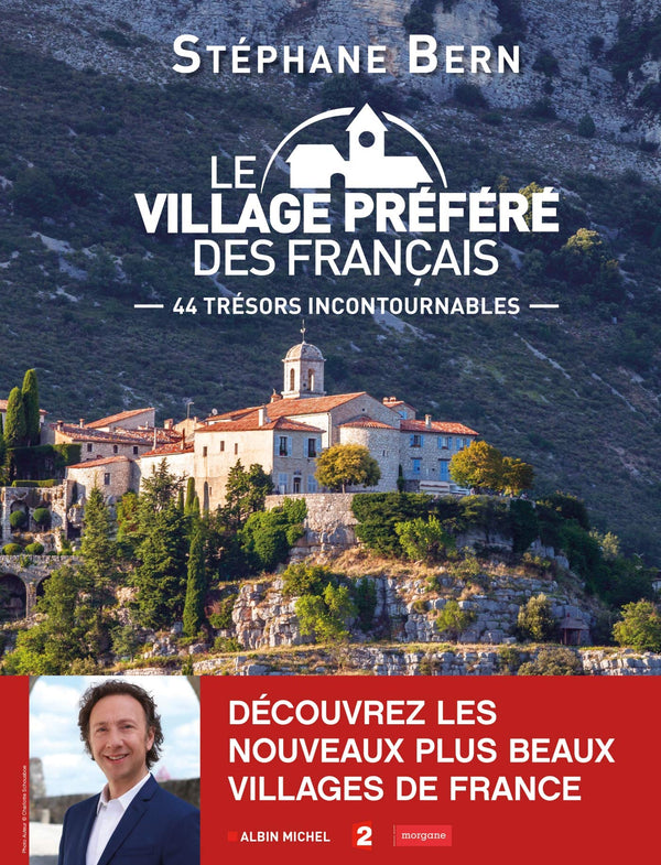 Le Village préféré des Français: La France et ses villages