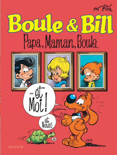 Boule et Bill - Tome 13 - Papa, maman, Boule...