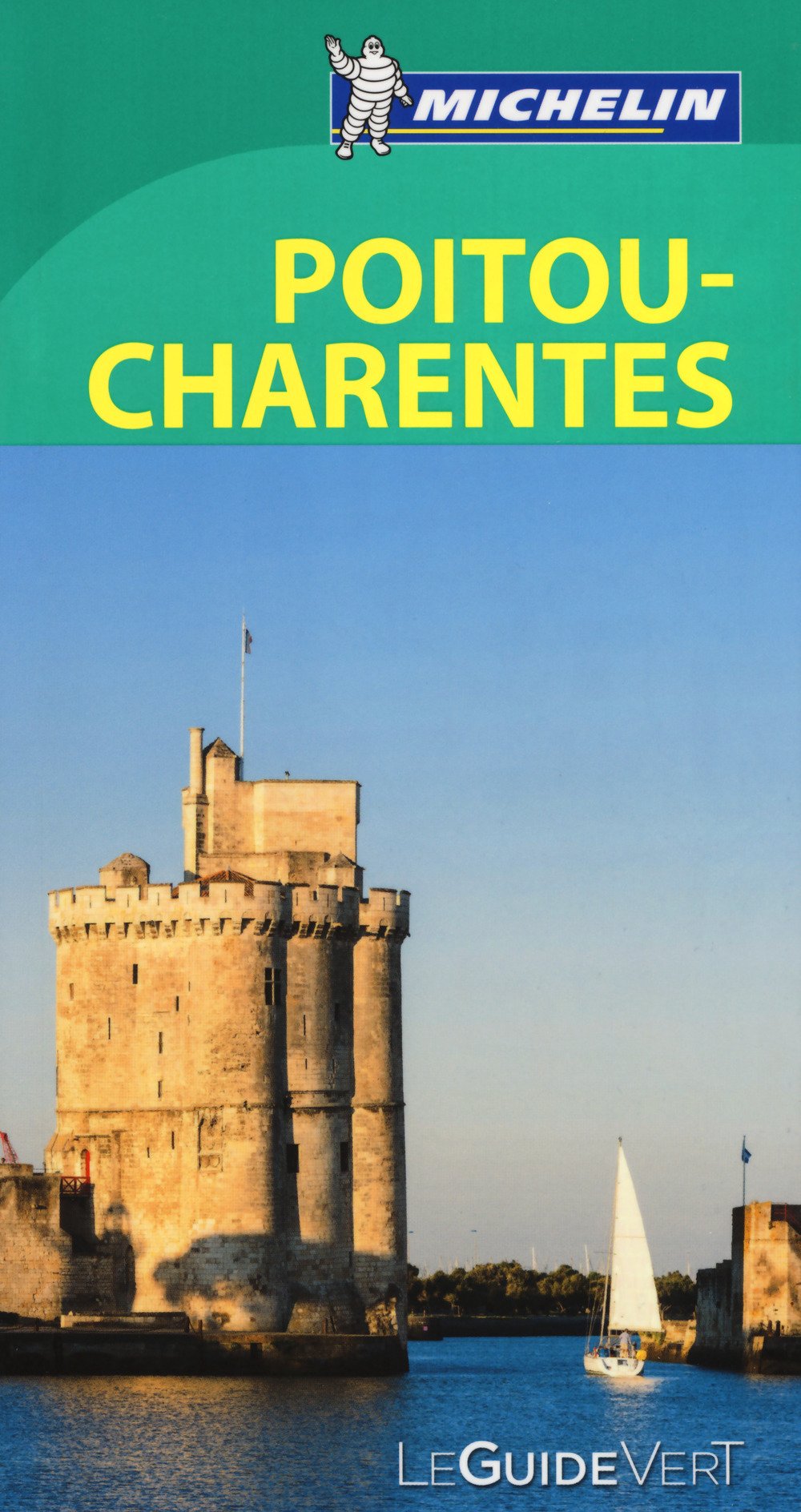 Guide Vert Poitou, Charentes