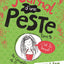 Journal d'une peste, tome 5: C'est le bouquet !
