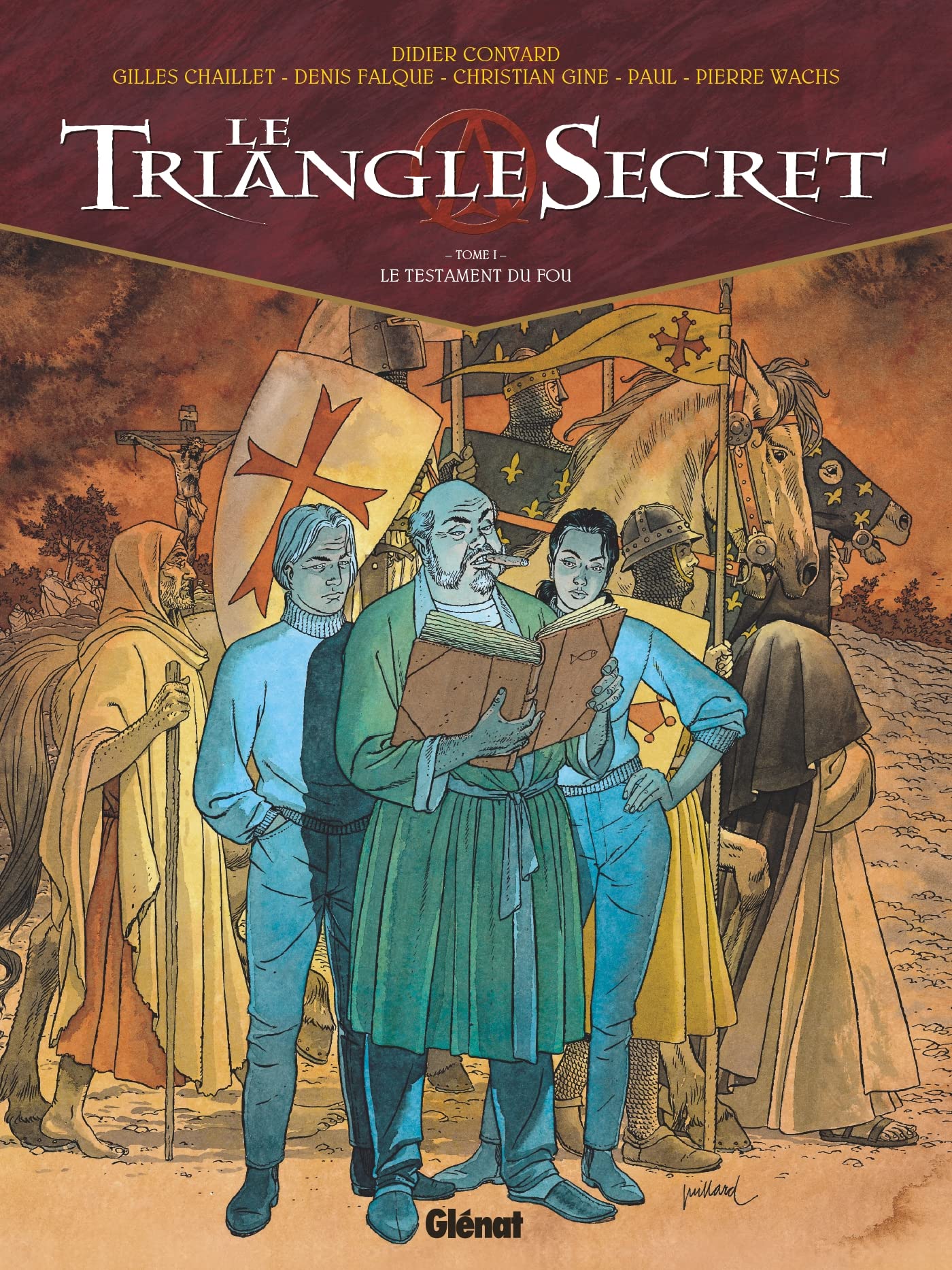 Le Triangle Secret, tome 1 : Le Testament du Fou