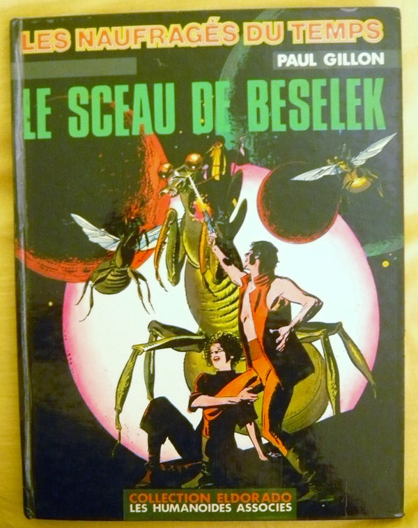Les naufragés du temps, tome 7 : Le sceau de Beselek