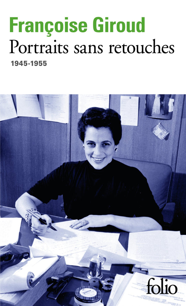 Portraits sans retouches: (1945-1955)