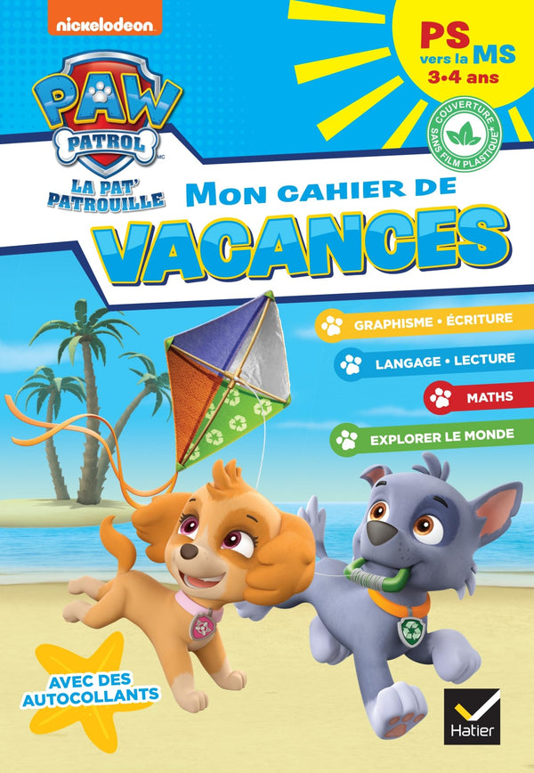 Cahier de vacances 2026 - Pat'Patrouille - PS vers la MS 3/4 ans