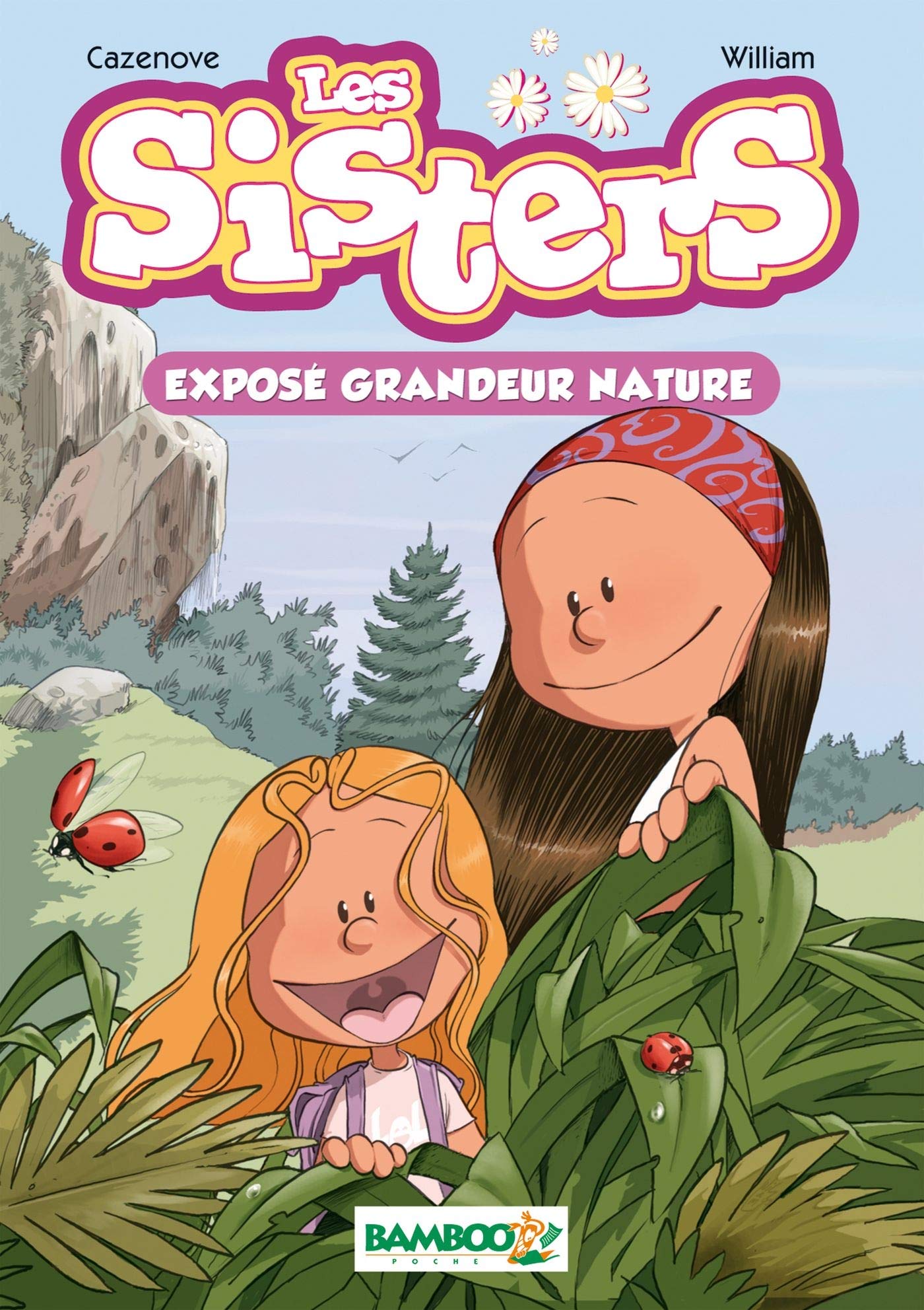 Les Sisters - poche - tome 01: Exposé grandeur nature