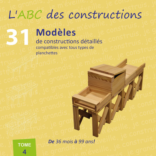 JOUECABOIS ABC des constructions Tome 4, Jaune