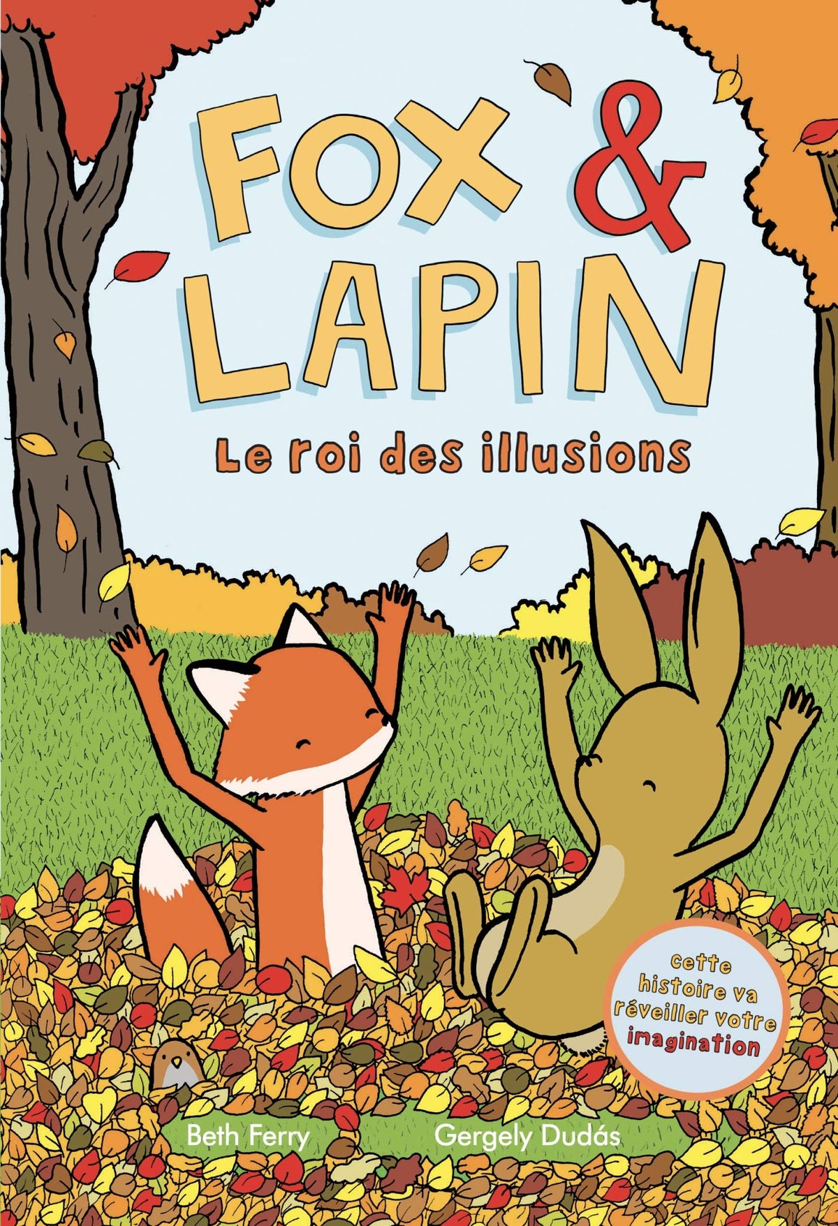 Fox & Lapin - tome 2: Le roi des illusions