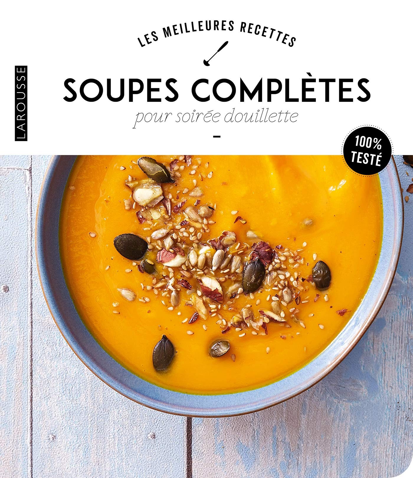 Soupes complètes pour soirée douillette