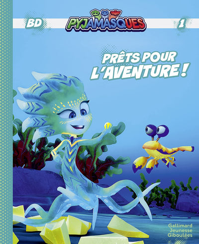 PYJAMASQUES - PRETS POUR L'AVENTURE