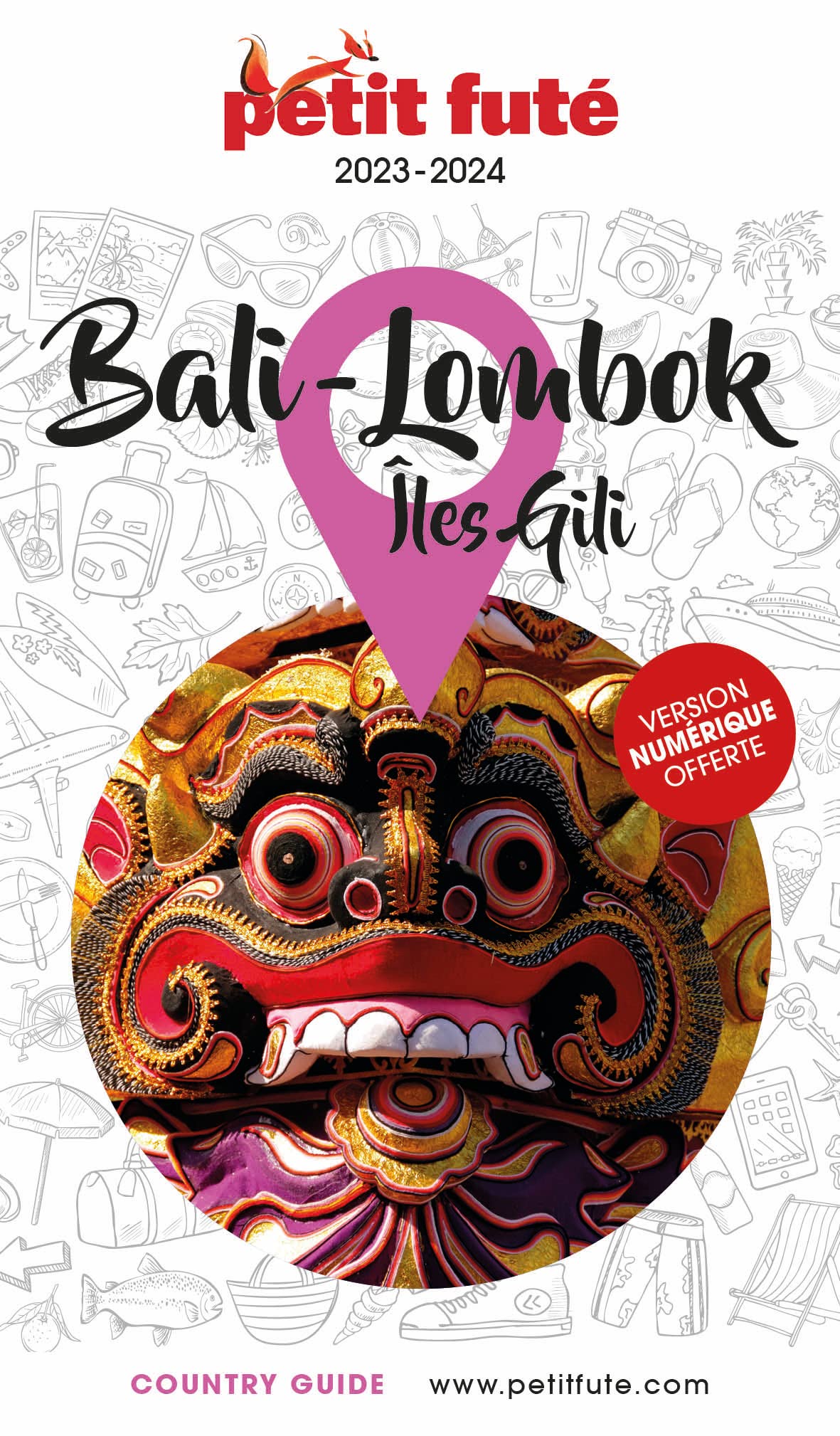 Guide Bali - Lombok 2022 Petit Futé