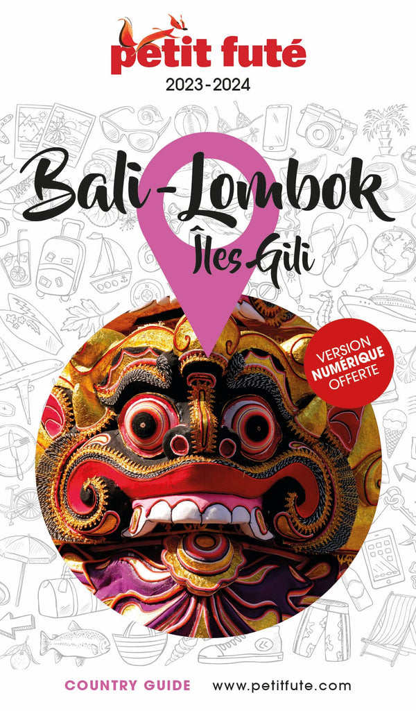 Guide Bali - Lombok 2022 Petit Futé