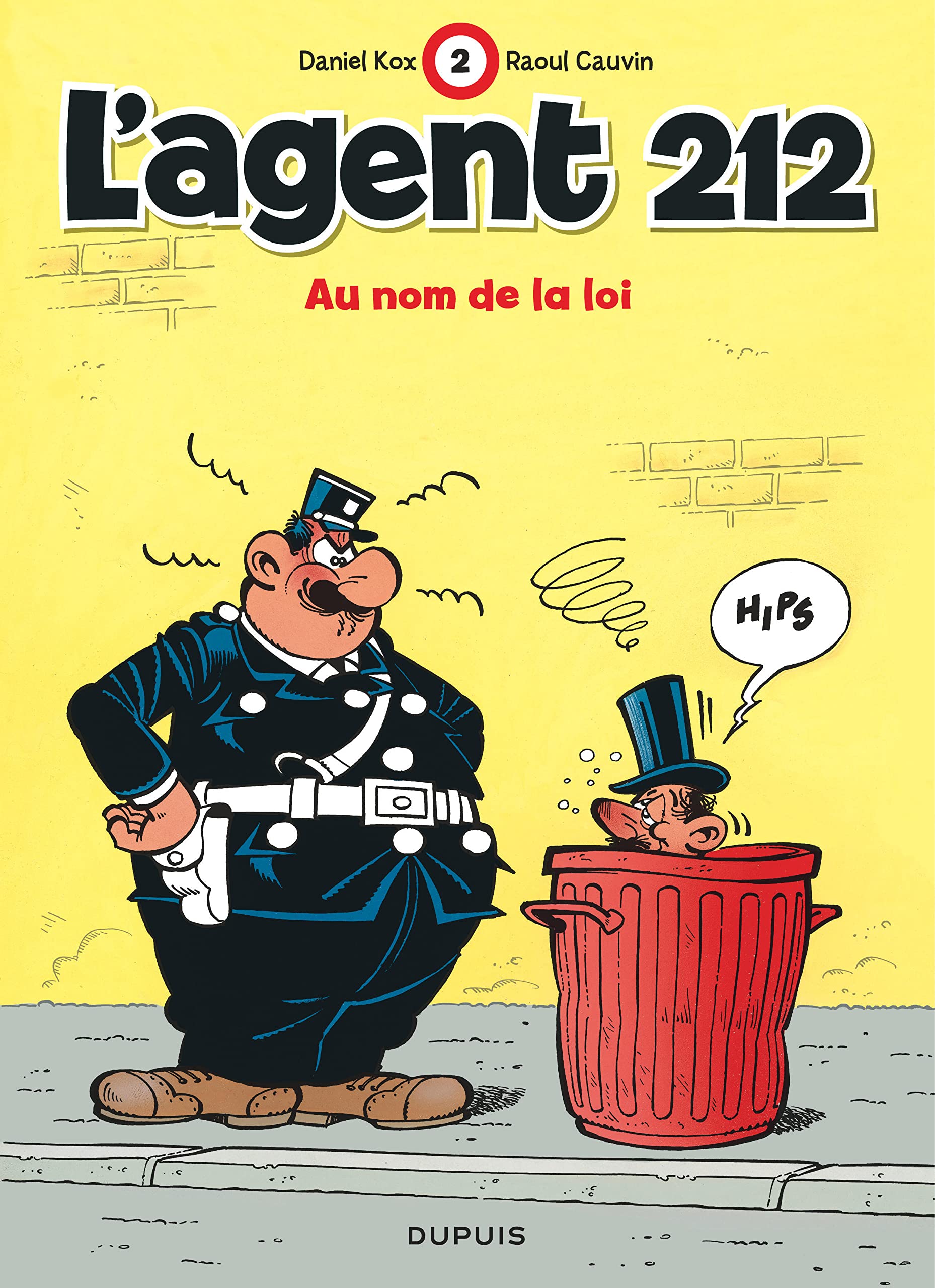 L'agent 212, tome 2 : Au nom de la loi
