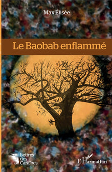 Le Baobab enflammé