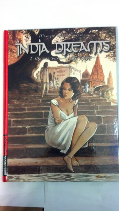 India Dreams, tome 2 : Quand revient la mousson