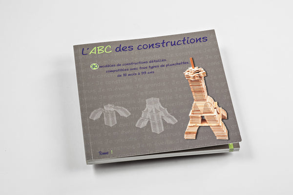 Jouecabois - ABC1 - Livre ABC des Constructions Tome 1