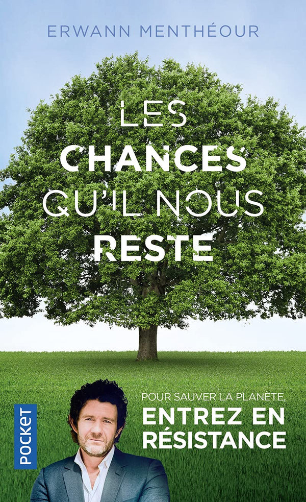 Les chances qu'il nous reste