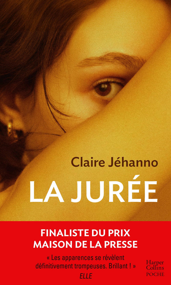 La Jurée: Prix HarperCollins poche 2024 - catégorie Littérature