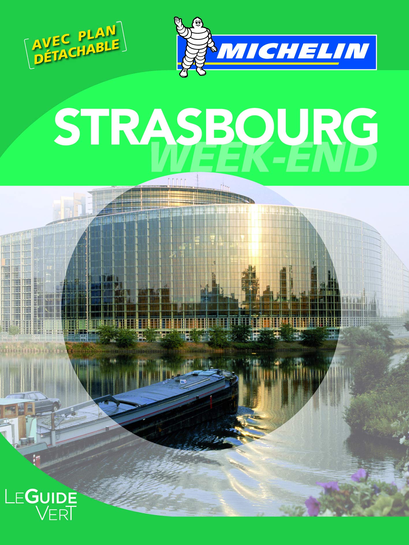 Guide Vert Week-end Strasbourg