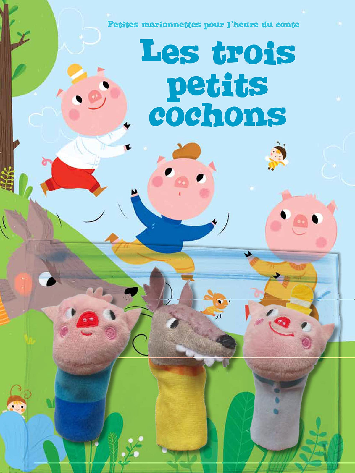 Les trois petits cochons: Petites marionnettes pour l'heure du conte