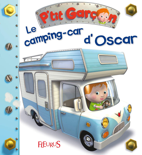 P'tit garçon - Tome 20 - Le camping-car d'Oscar: n°20