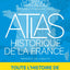 Atlas historique de la France