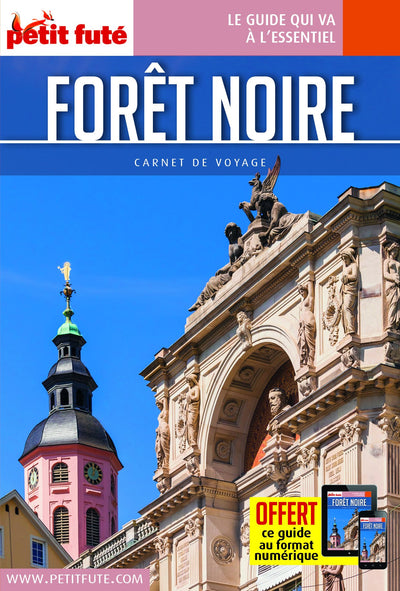 Guide Forêt Noire 2018 Carnet Petit Futé