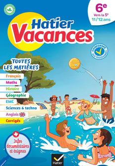 Cahier de vacances 2024 de la 6e vers la 5e: pour r√©viser son ann√©e dans toutes les mati√®res