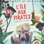 L'ÎLE AUX PIRATES