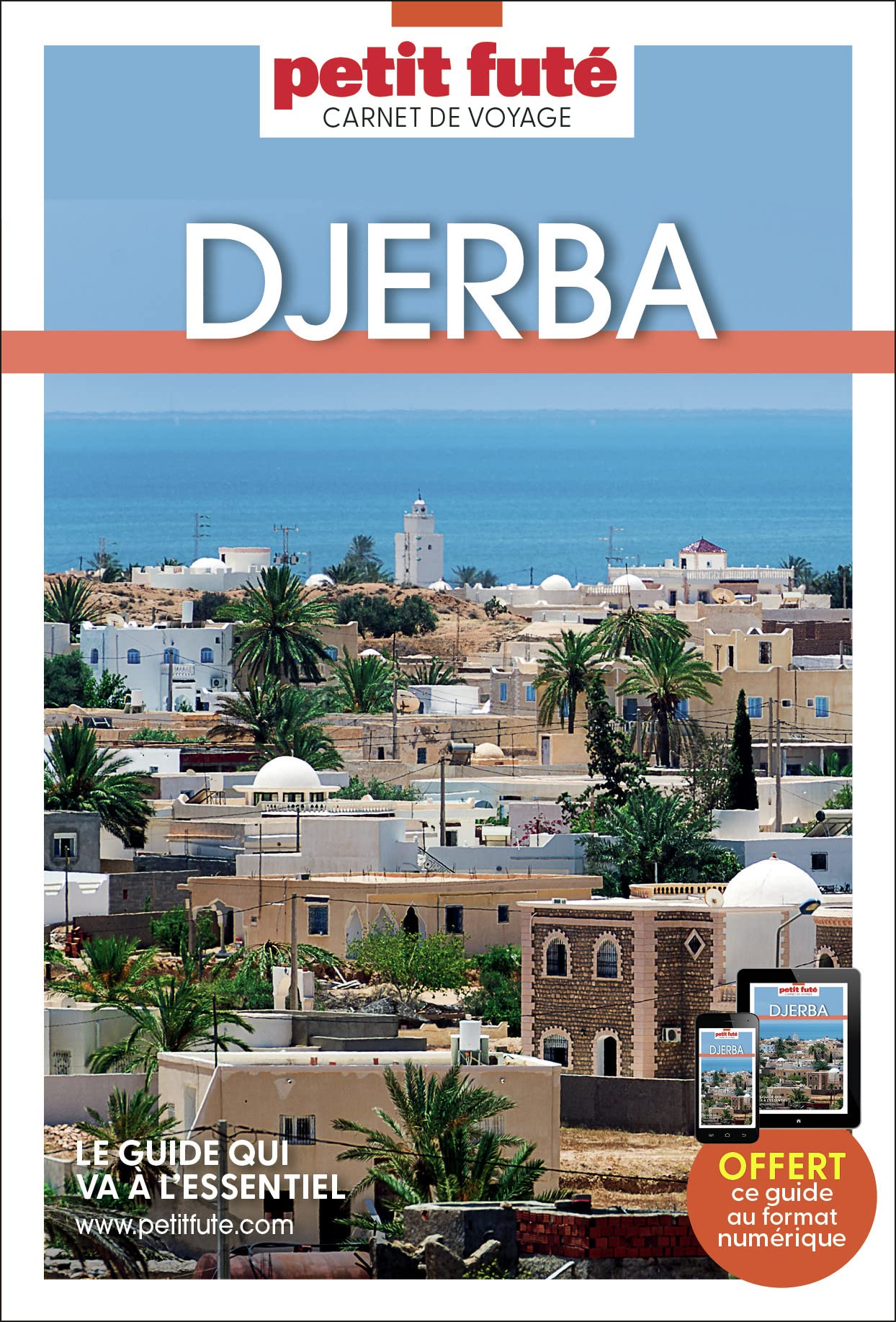 Guide Djerba 2023 Carnet Petit Futé (2023)