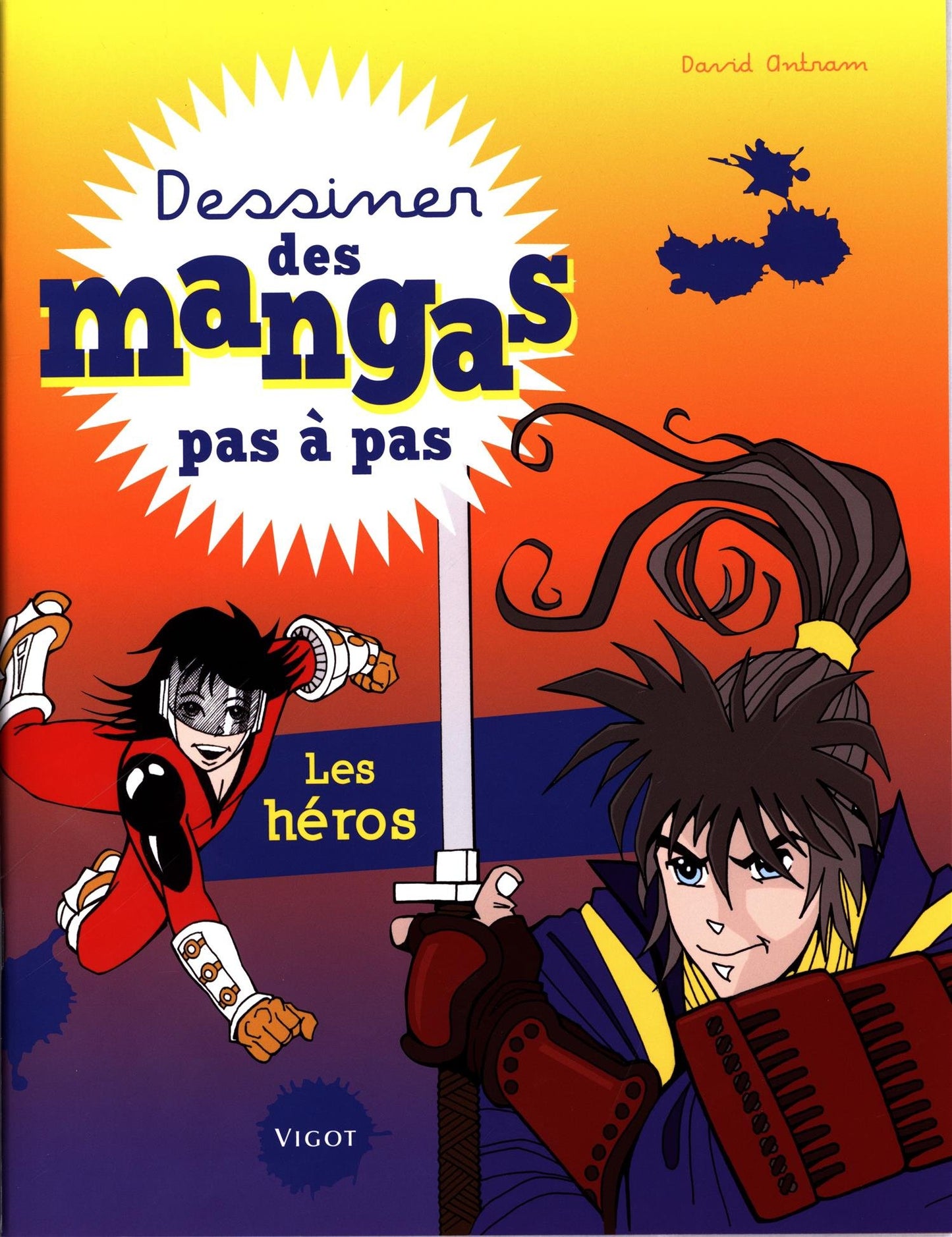 Dessiner des mangas pas à pas : les héros
