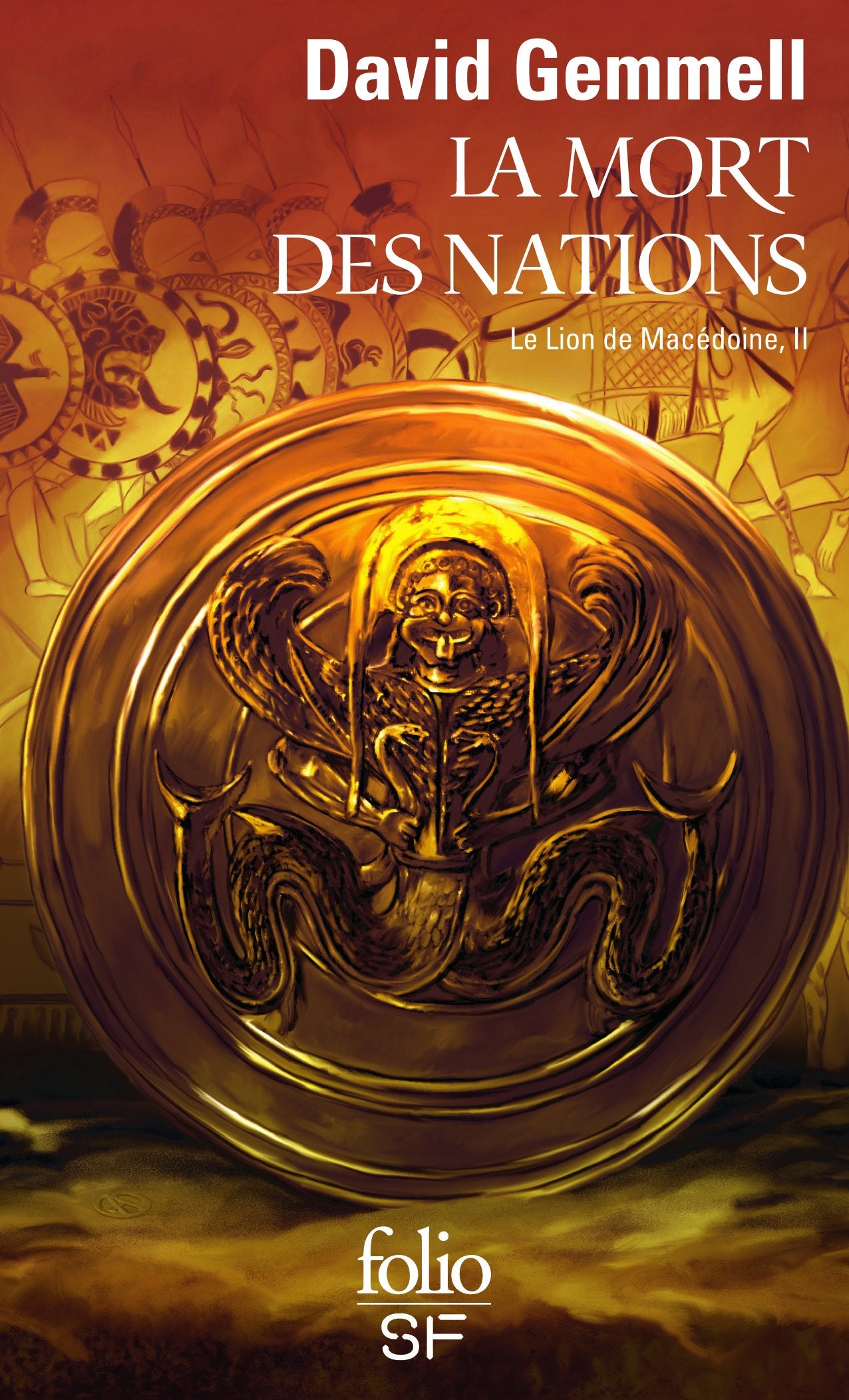 Le Lion de Macédoine, tome 2 : La Mort des Nations