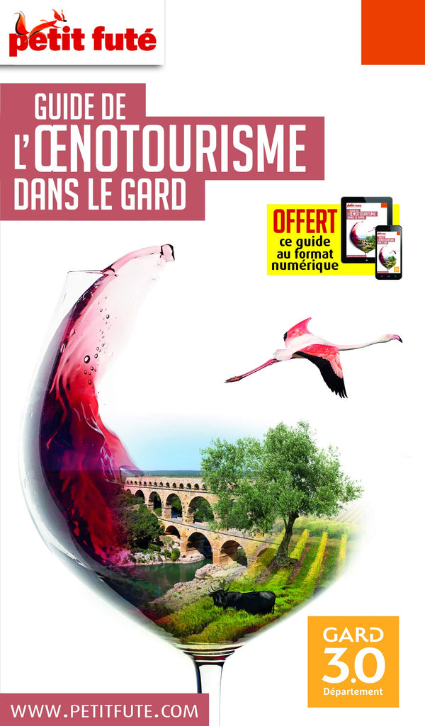 Guide Oenotourisme dans le Gard 2020 Petit Futé