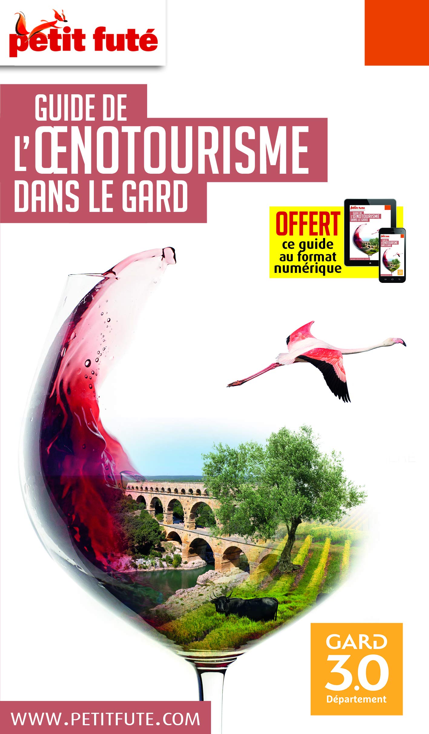 Guide Oenotourisme dans le Gard 2020 Petit Futé