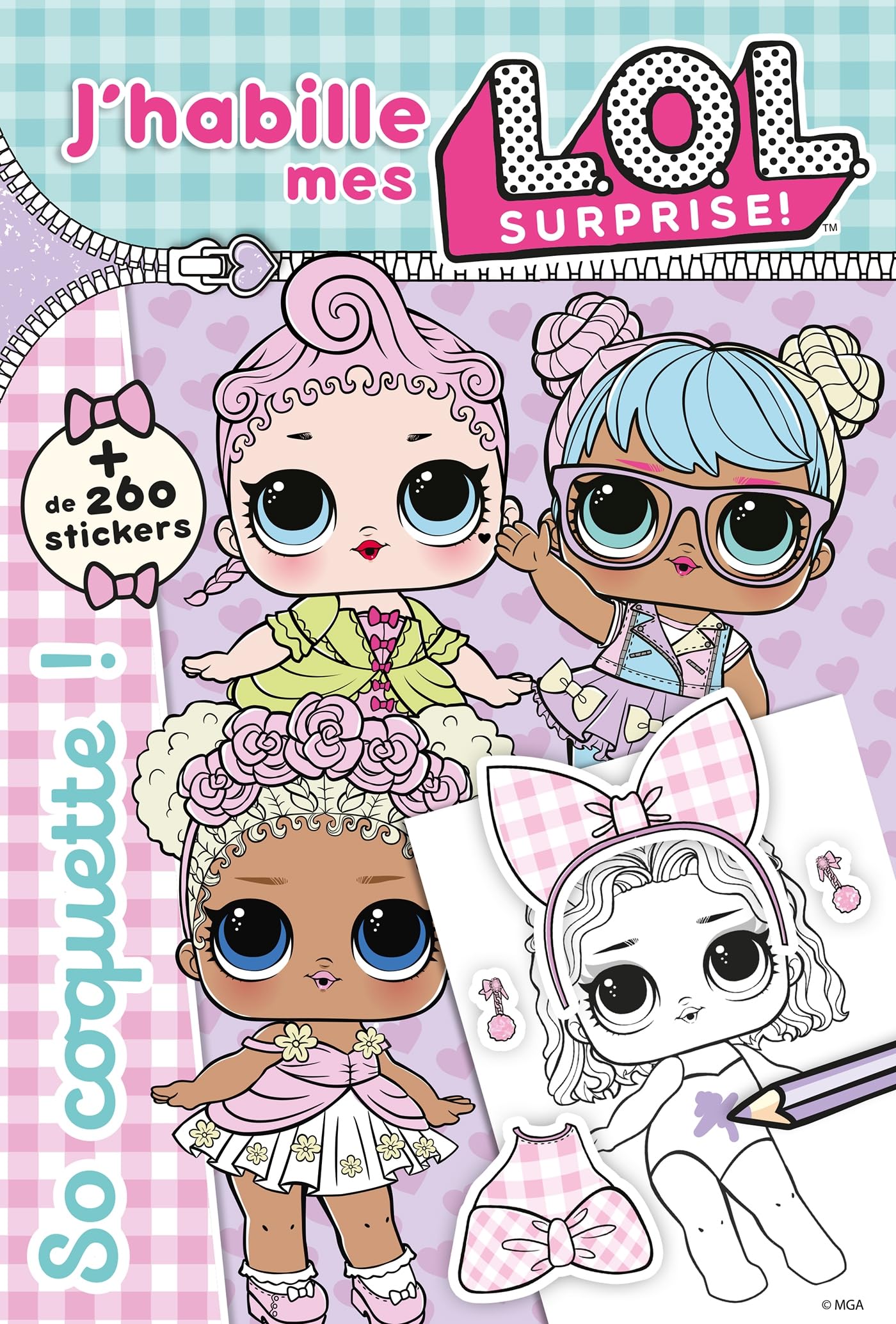 L.O.L. Surprise ! - J'habille mes L.O.L. - So coquette!: J'habille