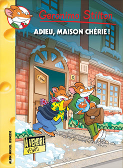 Adieu maison chérie !